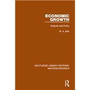 Economic Growth: Analysis and Policy