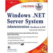 Windows .Net Server System Administration Handbook and Dvd