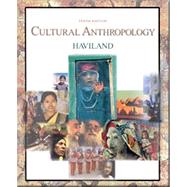 Cultural Anthropology (with InfoTrac)