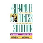 The 30-Minute Fitness Solution