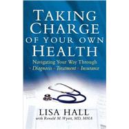 Taking Charge of Your Own Health