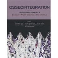 Osseointegration : On Continuing Synergies in Surgery, Prosthodontics, Biomaterials