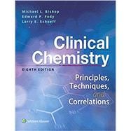 Clinical Chemistry: Principles, Techniques, and Correlations