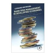 Bank Risk Management in Developing Economies