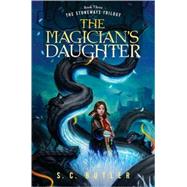The Magicians' Daughter Book Three of the Stoneways Trilogy