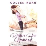 White-hot Holiday