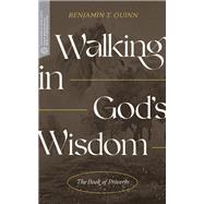 Walking in God’s Wisdom