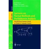 Lectures on Formal Methods and Performance Analysis: First Eef Summer School on Trends in Computer Science, Berg En Dal, the Netherlands, July 3-7, 2000, Revised Lectures
