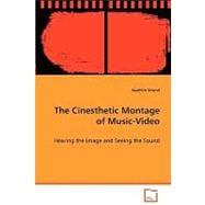The Cineastic Montage of Music-video