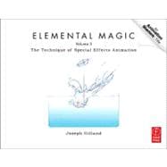 Elemental Magic, Volume II: The Technique of Special Effects Animation