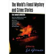The World's Finest Mystery and Crime Stories: 1 First Annual Collection