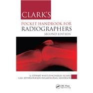 Clark's Pocket Handbook for Radiographers, Second Edition