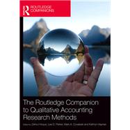 The Routledge Companion to Qualitative Accounting Research Methods
