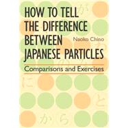 How to Tell the Difference between Japanese Particles Comparisons and Exercises