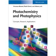 Photochemistry and Photophysics Concepts, Research, Applications