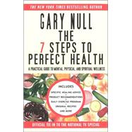 7 Steps to Perfect Health