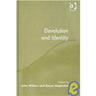 Devolution And Identity