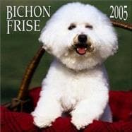 Bichon Frise 2005 Calendar