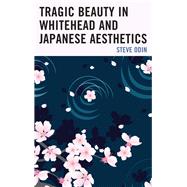 Tragic Beauty in Whitehead and Japanese Aesthetics