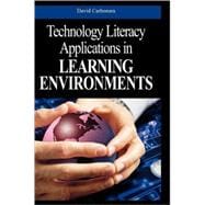 Technology Literacy Applications In Learning Environments
