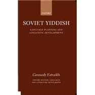 Soviet Yiddish Language Planning and Linguistic Development