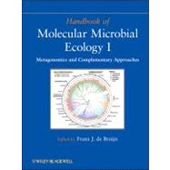 Handbook of Molecular Microbial Ecology I Metagenomics and Complementary Approaches