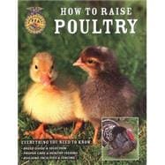 How to Raise Poultry