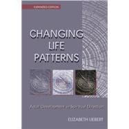 Changing Life Patterns