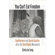 You Can’t Eat Freedom