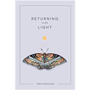 Returning to the Light