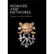 Nomads and Networks