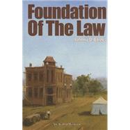 Foundation of the Law