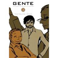 Gente, Vol. 3 The People of Ristorante Paradiso