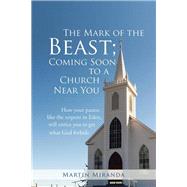 The Mark of the Beast; Coming Soon to a Church Near You
