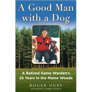 A Good Man With a Dog