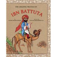 The Amazing Travels of Ibn Battuta