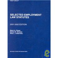 Selected Employment Law Statutes, 2001-2002