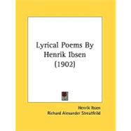 Lyrical Poems By Henrik Ibsen