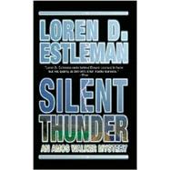 Silent Thunder; An Amos Walker Mystery