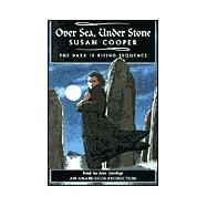 The Dark Is Rising Sequence, Book One: Over Sea, Under Stone