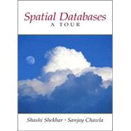 Spatial Databases A Tour