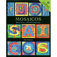 Mosaicos: Spanish as a World Language with CD-ROM