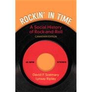 Rockin’ in Time: A Social History of Rock-and-Roll, Canadian Edition