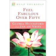 Help Yourself Feel Fabulous over Fifty