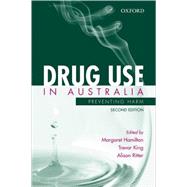 Drug Use in Australia Preventing Harm