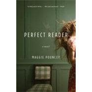 Perfect Reader A Novel