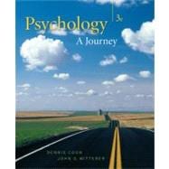 Cengage Advantage Books: Psychology A Journey