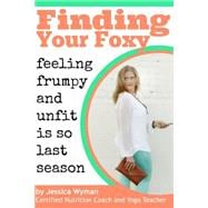 Finding Your Foxy