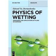 Physics of Wetting