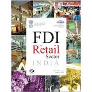 FDI in Retail Sector: INDIA A Report by ICRIER and Ministry of Consumer Affairs, Government of India